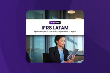 IFRS LATAM: Aplicación práctica de las IFRS vigentes en la región