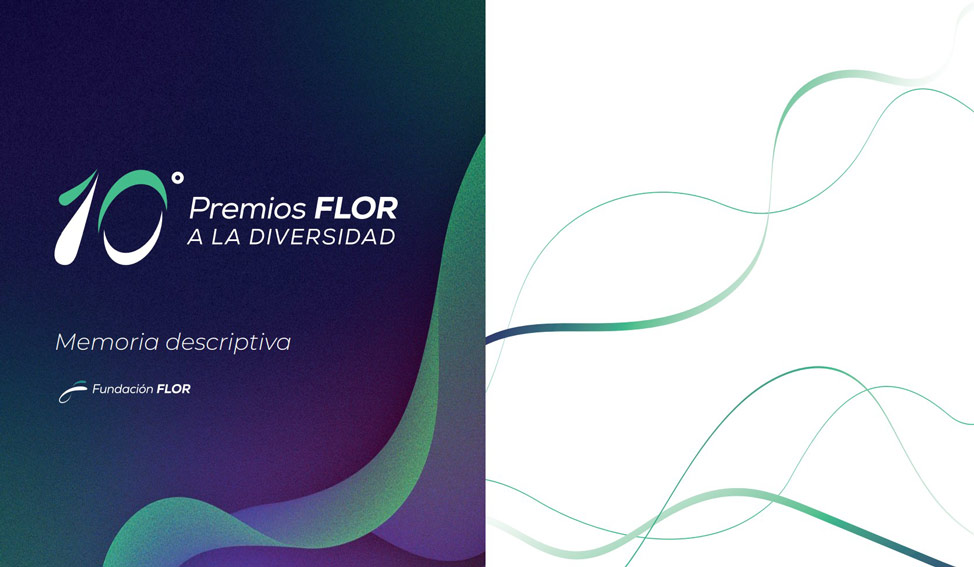 Accedé a la memoria descriptiva de los Premios FLOR a la Diversidad